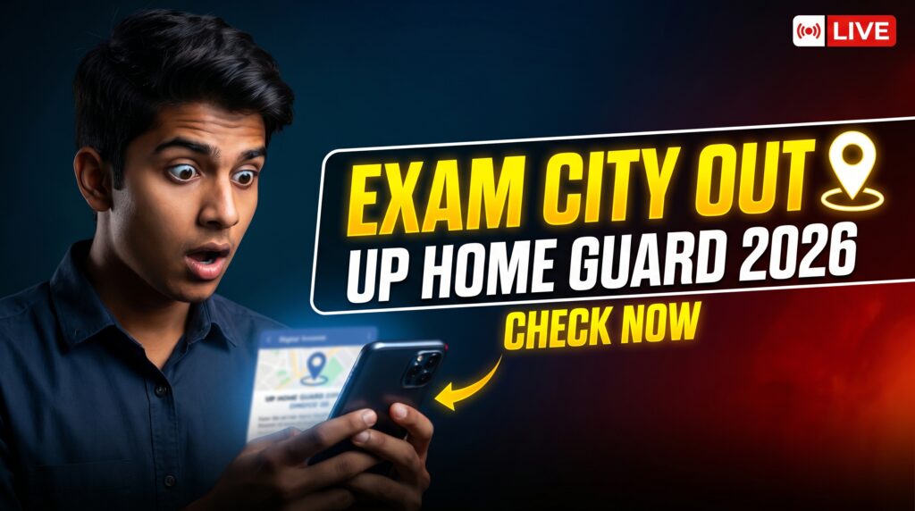 UP Home Guard Exam City 2026