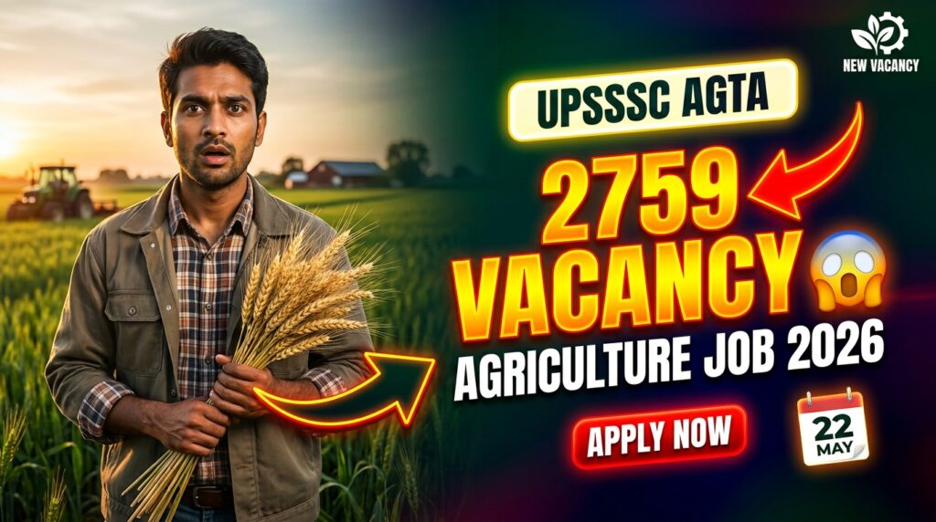 upsssc agriculture technical assistant recruitment 2026, agta vacancy 2026, sarkari job, free job alert, sarkari result