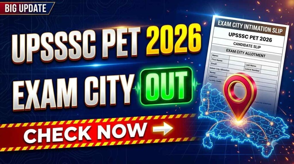 UPSSSC PET exam city details 20261012184146 100kb