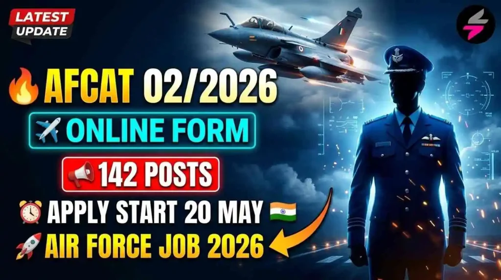 AFCAT 02/2026 Online Form 2026, AFCAT Recruitment 2026, Indian Air Force AFCAT 2026, AFCAT 142 Posts, AFCAT Apply Online 2026, AFCAT Eligibility 2026, AFCAT Notification 2026, AFCAT Flying Branch Recruitment, AFCAT Ground Duty Recruitment, AFCAT Exam Date 2026