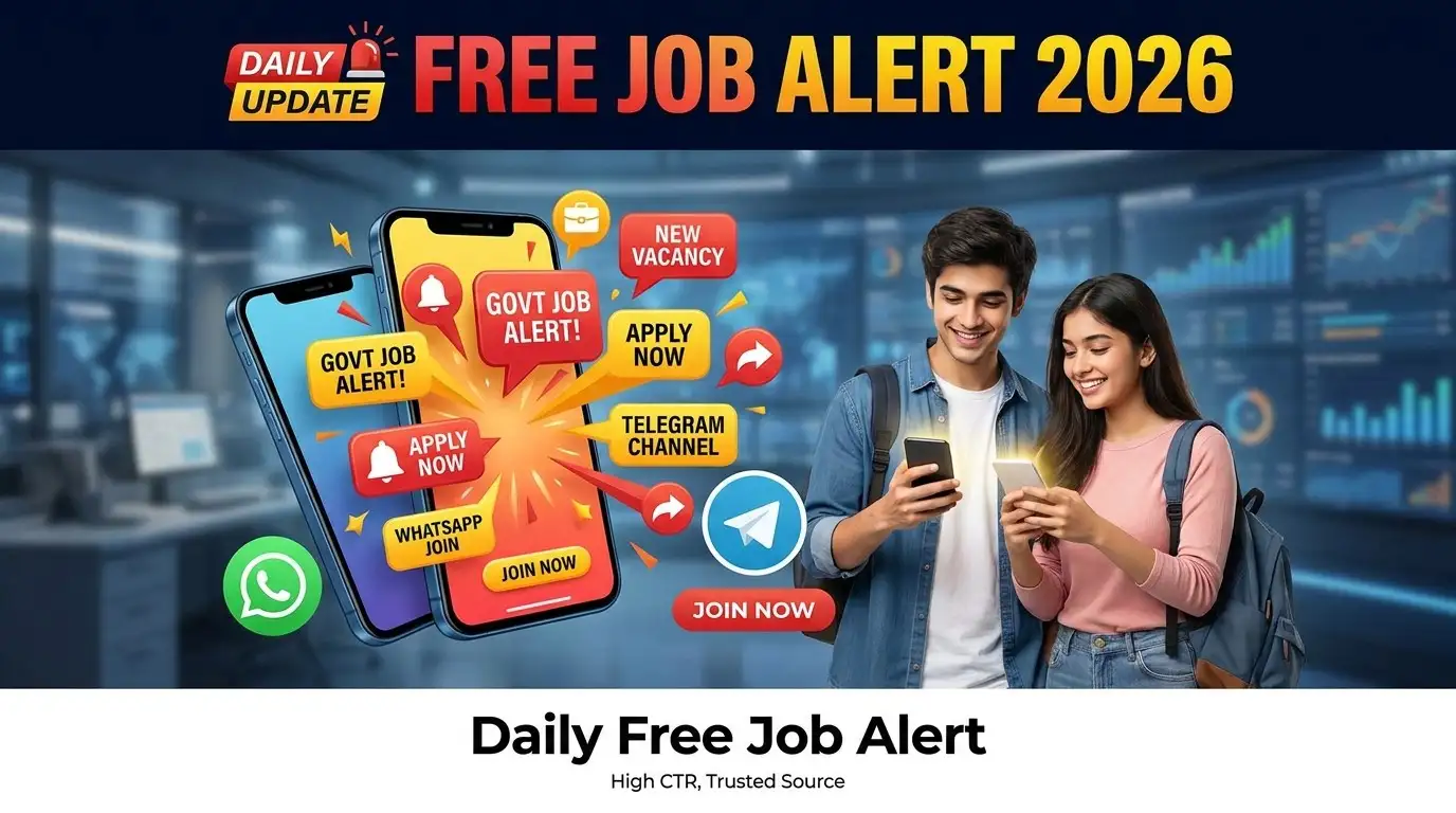 Daily Free Job Alert 2026 Latest Government Job Notifications