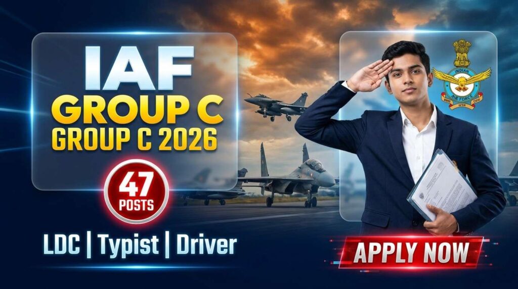 Indian Air Force Group C Recruitment 2026, IAF Group C Civilian Form 2026, Air Force LDC Vacancy 2026, Hindi Typist Recruitment 2026, Driver Govt Jobs 2026, IAF Offline Form 2026, Indian Air Force Vacancy 2026 Apply Offline, 12th Pass Govt Jobs 2026, Air Force Clerk Bharti 2026, Sarkari Result IAF Group C, Latest Defence Jobs 2026, Air Force Civilian Posts 2026, IAF Group C Eligibility, Air Force Recruitment Notification 2026, Government Jobs After 10th 12th 2026