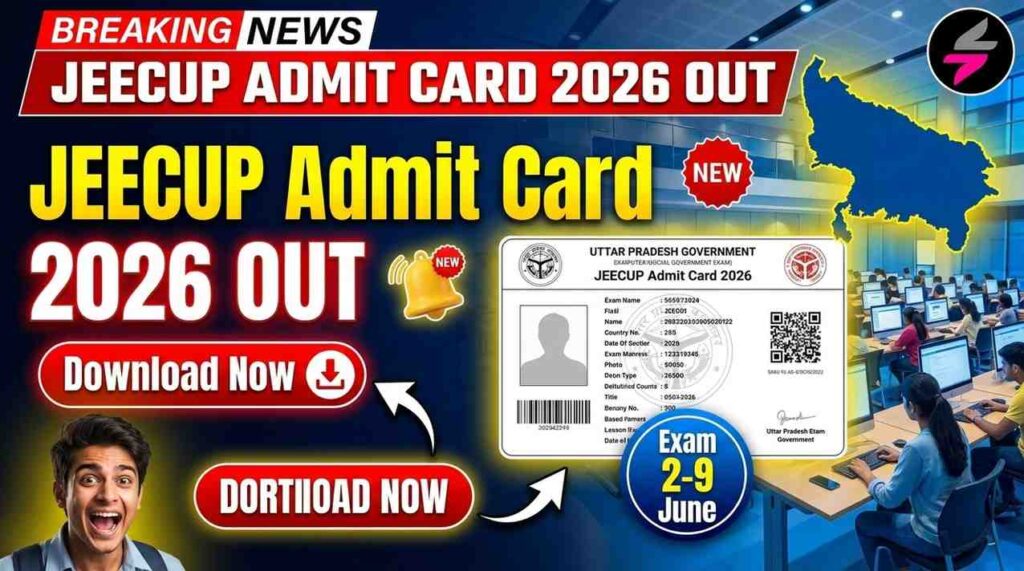 JEECUP Admit Card 2026 OUT 202605271102 1