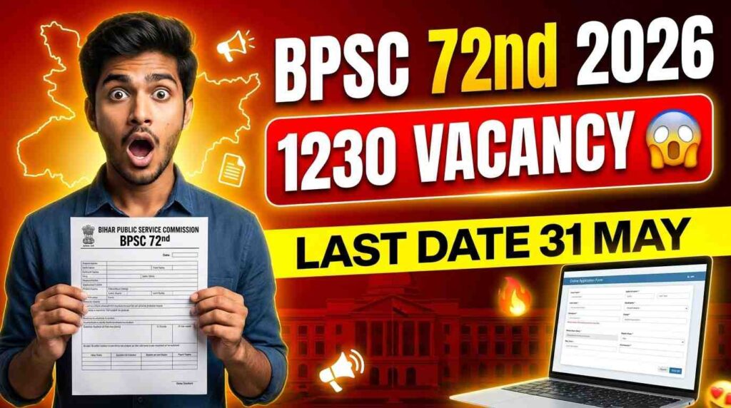BPSC 72nd Pre Recruitment 2026, BPSC 72nd Online Form 2026, Bihar BPSC 72 Notification 2026, BPSC 72 CCE Apply Online, BPSC 72 Vacancy 2026, BPSC Pre Exam 2026, BPSC 72 Eligibility Criteria, BPSC Age Limit 2026, BPSC Graduation Jobs 2026, Bihar Govt Jobs 2026, BPSC 72 Last Date, BPSC Apply Online 2026, BPSC 72 Syllabus, BPSC 72 Selection Process, Sarkari Result BPSC 2026, BPSC 72 Admit Card Date, BPSC Pre Exam Pattern 2026, BPSC Latest Jobs 2026, Bihar Government Vacancy 2026, BPSC 72 Notification PDF