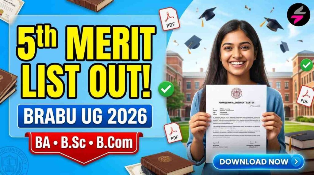 BRABU UG 5th Merit List 2026 Out, BA BSc BCom College Allotment List PDF Download