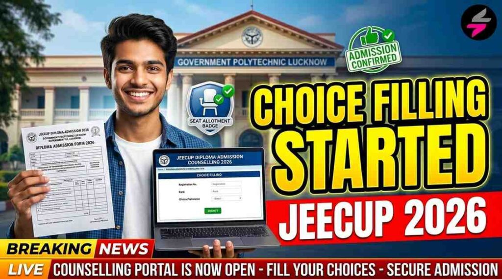 UP Polytechnic JEECUP Counselling 2026, JEECUP Choice Filling 2026, JEECUP Counselling Registration, JEECUP Seat Allotment 2026, UP Polytechnic Counselling 2026, JEECUP Admission 2026, Polytechnic Choice Filling 2026, JEECUP Counselling Schedule, JEECUP Rank Wise Counselling, UP Diploma Admission 2026, JEECUP Seat Matrix 2026, JEECUP College List, JEECUP Result 2026, JEECUP Online Counselling Link, Uttar Pradesh Polytechnic Admission