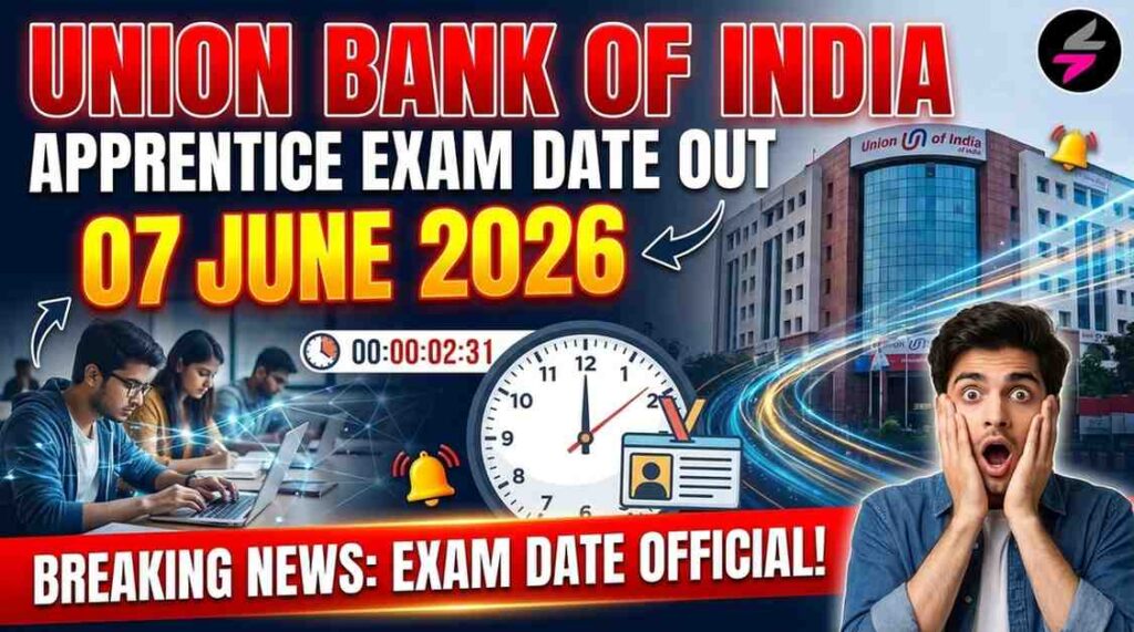 Union Bank Apprentice Exam Date 202605272053 1