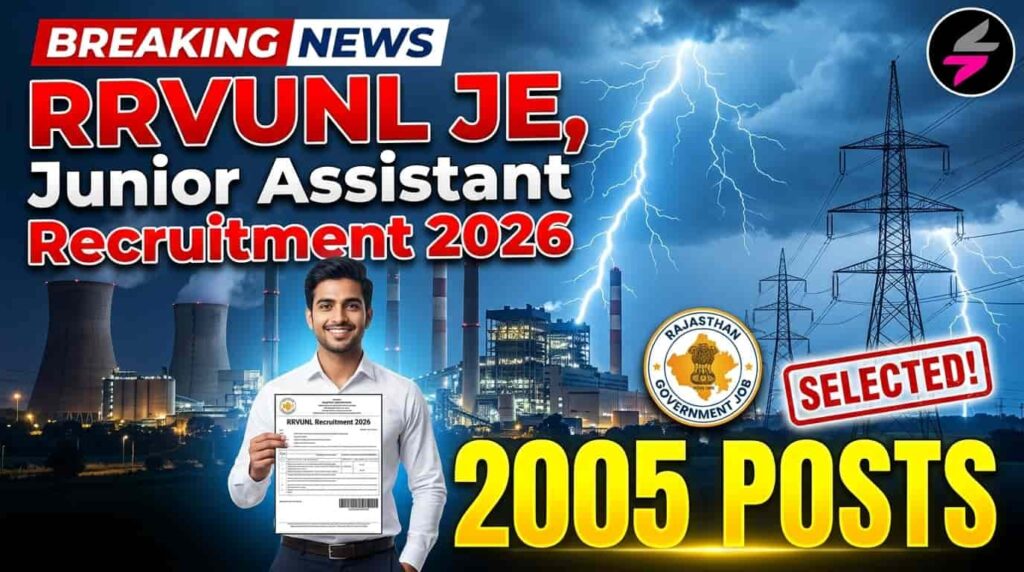 RRVUNL Recruitment 2026, RRVUNL JE Recruitment 2026, RRVUNL Junior Assistant Recruitment 2026, RRVUNL Junior Accountant Vacancy 2026, Rajasthan Electricity Department Recruitment 2026, RVUNL Vacancy 2026, Rajasthan Government Jobs 2026, Junior Engineer Vacancy Rajasthan, RRVUNL Online Form 2026, RRVUNL Notification 2026, Rajasthan Sarkari Naukri, RRVUNL 2005 Vacancy, Commercial Assistant Recruitment 2026, Energy Department Jobs Rajasthan, RRVUNL Apply Online