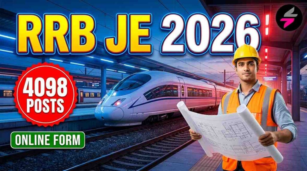 RRB JE Recruitment 2026, RRB Junior Engineer Recruitment 2026, RRB JE Notification 2026, Railway JE Vacancy 2026, RRB JE Online Form 2026, RRB JE Apply Online 2026, Railway Junior Engineer 2026, RRB JE Eligibility 2026, RRB JE Age Limit 2026, RRB JE Selection Process, RRB JE Salary, RRB JE CBT 1, RRB JE CBT 2, RRB JE Exam Date 2026, Railway Jobs 2026, Latest Railway Recruitment 2026, Government Jobs 2026, Engineering Jobs 2026