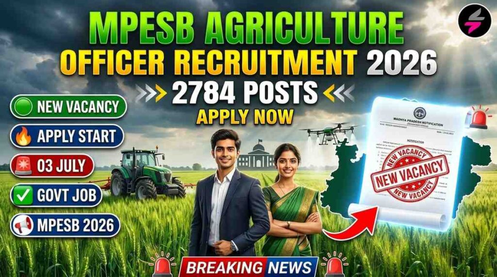MPESB Krashi Vistar Adhikari Recruitment 2026, MPESB Agriculture Extension Officer Vacancy 2026, MP Krashi Vistar Adhikari Online Form 2026, MPESB Group 2 Sub Group 1 Recruitment 2026, Agriculture Extension Officer Recruitment MP 2026, MPESB Latest Vacancy 2026, MP Government Jobs 2026 Agriculture Department, Krashi Vistar Adhikari Notification 2026 MP, MPESB Apply Online 2026, Agriculture Officer Bharti 2026 MP, MPESB Exam Date 2026 Agriculture Officer, MP Krishi Vistar Adhikari Job 2026, Madhya Pradesh Agriculture Recruitment 2026, MPESB Vacancy 2784 Posts 2026, Government Agriculture Jobs India 2026