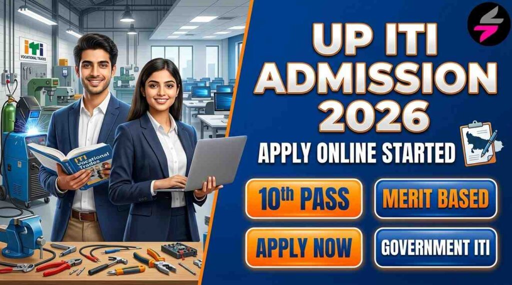 UP SCVTUP ITI Admission 2026, SCVTUP ITI Merit List 2026, UP ITI Selection Process 2026, SCVTUP ITI Counseling 2026, UP ITI Notification 2026