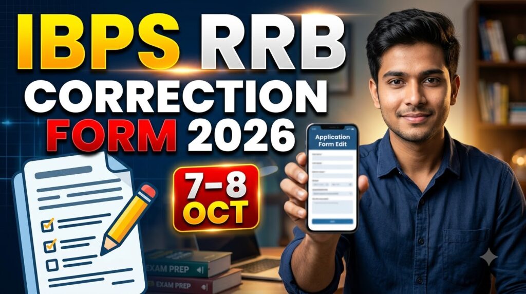 IBPS RRB 15th Correction Form 2026, IBPS RRB Correction Form 2026, IBPS RRB Edit Form 2026, IBPS RRB 15th Edit Form, IBPS RRB Application Correction 2026, IBPS RRB Correction Date 2026, IBPS RRB Edit Window 2026, IBPS RRB 15th Recruitment 2026, IBPS RRB XV Correction, IBPS RRB 13706 Posts, IBPS RRB Application Form 2026, IBPS RRB Office Assistant Correction, IBPS RRB Officer Correction