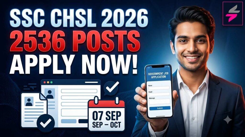 SSC CHSL Recruitment 2026, SSC CHSL 10+2 Recruitment 2026, SSC CHSL Online Form 2026, SSC CHSL Notification 2026, SSC CHSL Vacancy 2026, SSC CHSL 2536 Posts, SSC CHSL Apply Online 2026, SSC CHSL 10+2 Online Form, SSC CHSL LDC Recruitment 2026, SSC CHSL DEO Recruitment 2026, SSC CHSL Exam 2026, SSC CHSL Eligibility 2026, SSC CHSL Last Date 2026, SSC CHSL Application Form 2026, SSC CHSL 10+2 Vacancy 2026