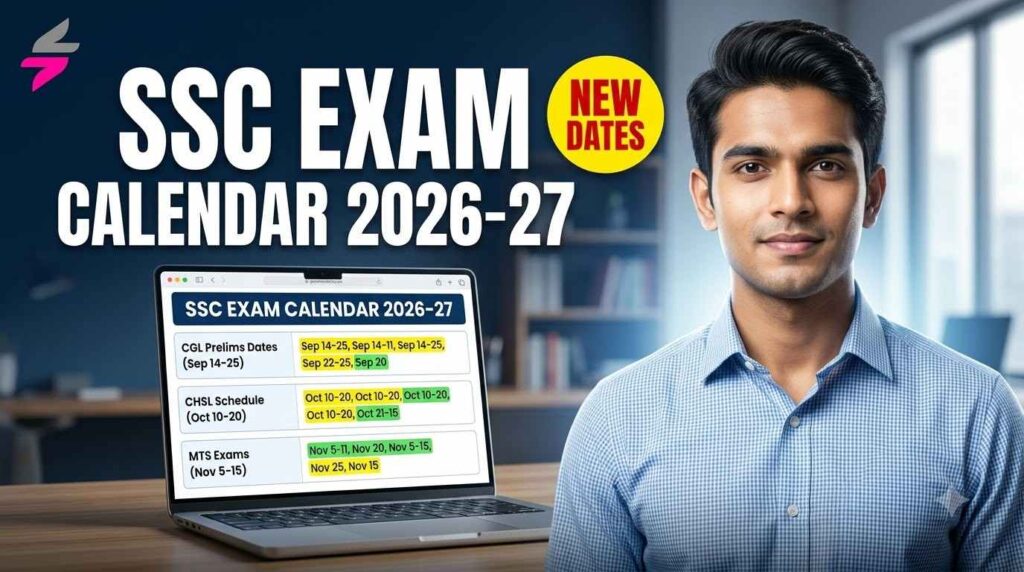SSC Exam Calendar 2026-27 PDF Out, Check CGL CHSL MTS Exam Dates