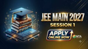NTA JEE Main Session 1 Online Form 2027