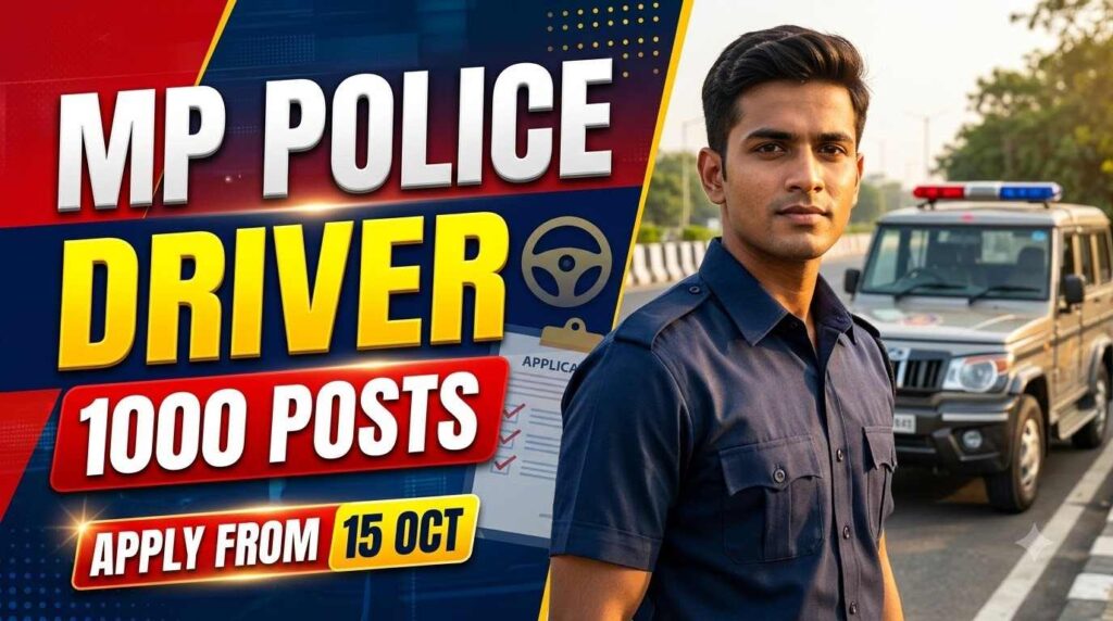 MP Police Constable Driver Recruitment 2026, MPESB Police Constable Driver 2026, MP Police Driver Vacancy 2026, MPESB Recruitment 2026, MP Police Constable Driver Online Form 2026, MP Police Driver 1000 Posts, MPESB Driver Notification 2026, MP Police Driver Eligibility 2026, MP Police Driver Age Limit 2026, MP Police Driver Exam Date 2027, MPESB Online Form 2026, MP Police Recruitment 2026